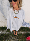 Long ass day sweatshirt