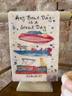 “Any Boat Day is a Great Day” Hand Towell
