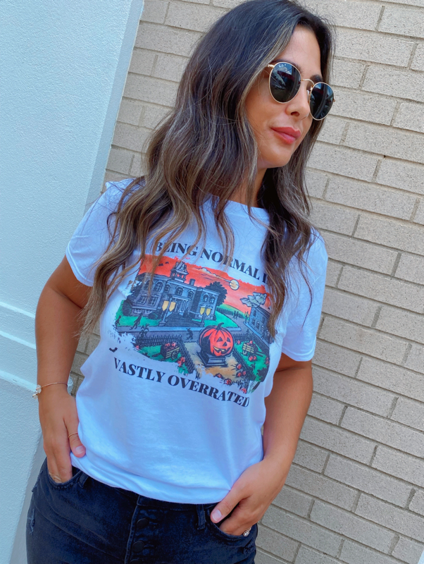 Normal Is Overrated Tee