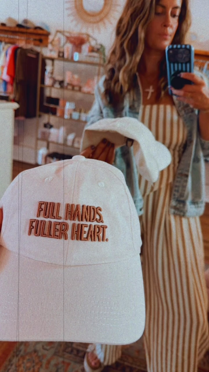 Hat: Full Hands Fuller Heart